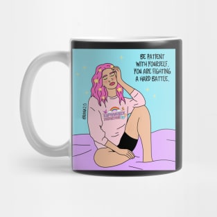 Be Patient Mug